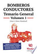 Libro Bomberos Conductores. Temario General. Volumen 1