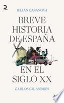 Libro Breve historia de España en el siglo XX