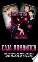 Libro Caja Romantica de Pandillas Motoristas Aceleradoras de Amor