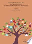 Libro Calidad informativa en la era de la digitalización: fundamentos profesionales vs. infopolución.