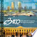 Libro Cámara de Comercio de Barranquilla: 100 años