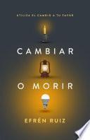 Libro Cambiar o morir