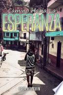 Libro Camino Hacia la Esperanza