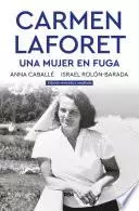 Libro Carmen Laforet. Una mujer en fuga