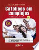 Libro Catolicos Sin Complejos