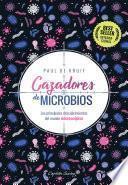 Libro Cazadores de microbios