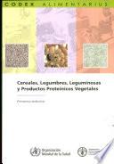 Libro Cereales, Legumbres, Leguminosas y Productos Proteinicos Vegetales