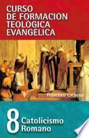 Libro CFT 08 - Catolicismo Romano