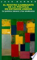 Libro Changing Face of United States Politics