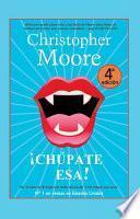 Libro ¡Chúpate esa!