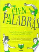 Libro Cien Palabras Pequeno Diccionario de Autoridades