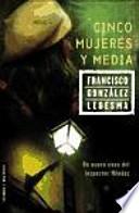 Libro Cinco mujeres y media