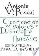 Libro Clarificación de valores y desarrollo humano