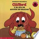 Libro Clifford y el Dia de Acción de Gracias
