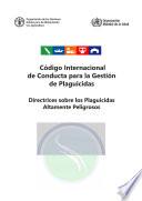 Libro Código Internacional de Conducta para la Gestión de Plaguicidas. Directrices sobre los Plaguicidas Altamente Peligrosos