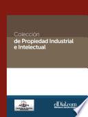Libro Colección de propiedad industrial e intelectual (Vol. 1)