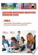 Libro Colección Oposiciones Magisterio Educación Física. Tema 6