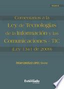 Libro Comentarios a la Ley de Tecnologías de la Información y las Comunicaciones- TIC (Ley 1341 de 2009)