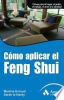 Libro Cómo aplicar el Feng Shui