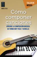 Libro Cómo componer canciones