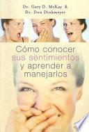 Libro Cómo conocer sus sentimientos y aprender a manejarlos