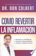 Libro Cómo revertir la inflamación