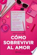 Libro Cómo sobrevivir al amor
