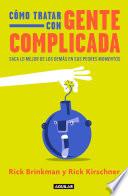 Libro Cómo tratar con gente complicada