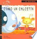 Libro Como un calcetín