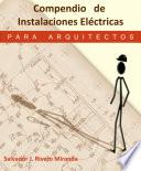 Libro Compendio de Instalaciones Eléctricas para Arquitectos.