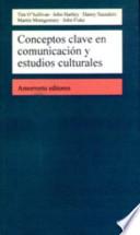 Libro Conceptos clave en comunicación y estudios culturales