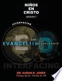 Libro Conectando el Evangelismo y el Discipulado