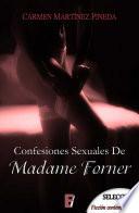 Libro Confesiones sexuales de Madame Forner
