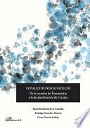 Libro Conflictos Postsoviéticos. De la secesión de Transnistria a la desmembración de Ucrania