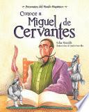 Libro Conoce a Miguel de Cervantes