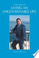 Libro Consequences of Living an Ungovernable Life