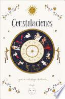 Libro Constelaciones: Guía ilustrada de astrología / Constellations: Illustrated Guide to Astrology