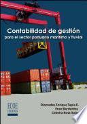 Libro Contabilidad de gestión para el sector portuario marítimo y fluvial