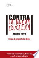 Libro Contra la nueva educación