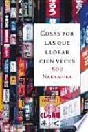 Libro Cosas por las que llorar cien veces