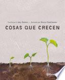 Libro Cosas que crecen