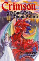 Libro Crimson Y La Batalla De La Montaña Solitaria