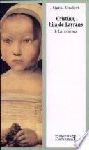 Libro Cristina, hija de Lavrans/1: La corona
