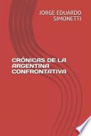 Libro Crónicas de la Argentina Confrontativa