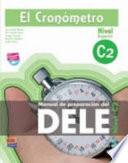 Libro Cronometro. Manuale di preparazione del Dele. Nivel C2. Con espansione online. Con CD Audio. Per le Scuole superiori (El)