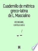 Libro Cuadernillo de métrica greco-latina de L. Mascialino