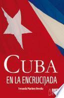 Libro Cuba en la encrucijada