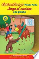 Libro Curious George Pinata Party/Jorge El Curioso Y la Pinata