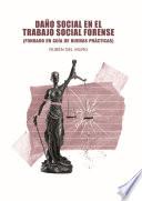 Libro Daño Social en el Trabajo Social Forense