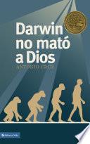 Libro Darwin no mató a Dios